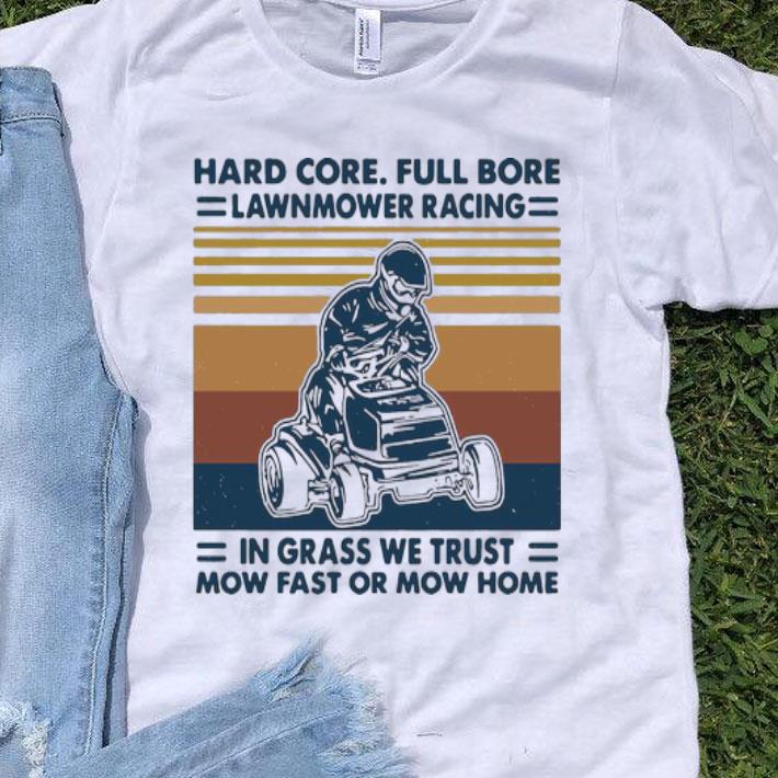 Vintage Hard Core Full Bore Lawnmower Racing In Grass shirt