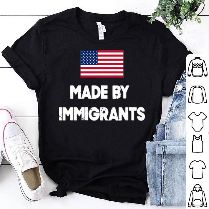 Made By Immigrants American Flag shirt
