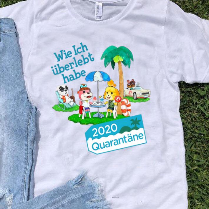 Wie Ich Uberlebt Habe Holiday 2020 Quarantine shirt