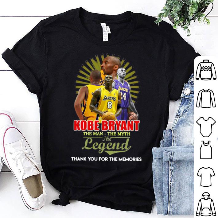 Kobe Bryant The Man The Myth The Legend Thank You For The Memories shirt