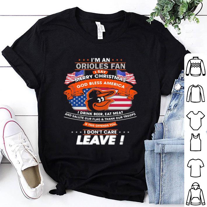 I’m A Baltimore Orioles Fan I Say Merry Christmas American Flag shirt