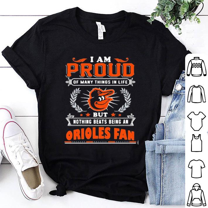 I Am Proud Of Being Baltimore Orioles Fan shirt