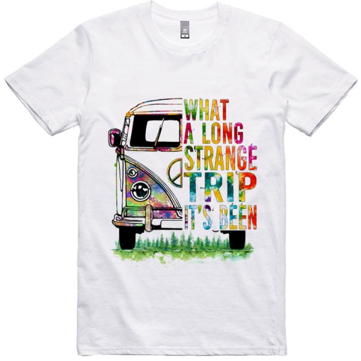 Nice Hippie Bus What A Long Strange Trip It's Been.png shirt