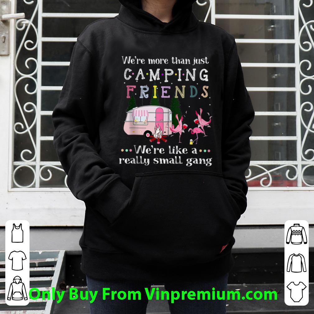73132d68 official we re more than just camping friends flamingo beer and wine shirt 4 - Official We're More Than Just Camping Friends Flamingo Beer And Wine shirt