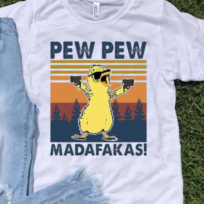 Vintage Duck Pew Pew Madafakas shirt