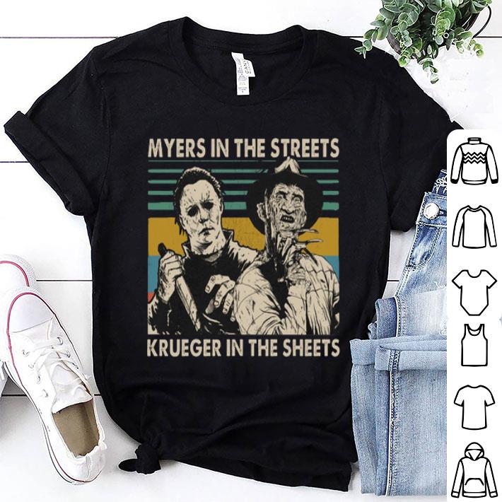 Myers In The Streets Krueger In The Sheets Vintage shirt