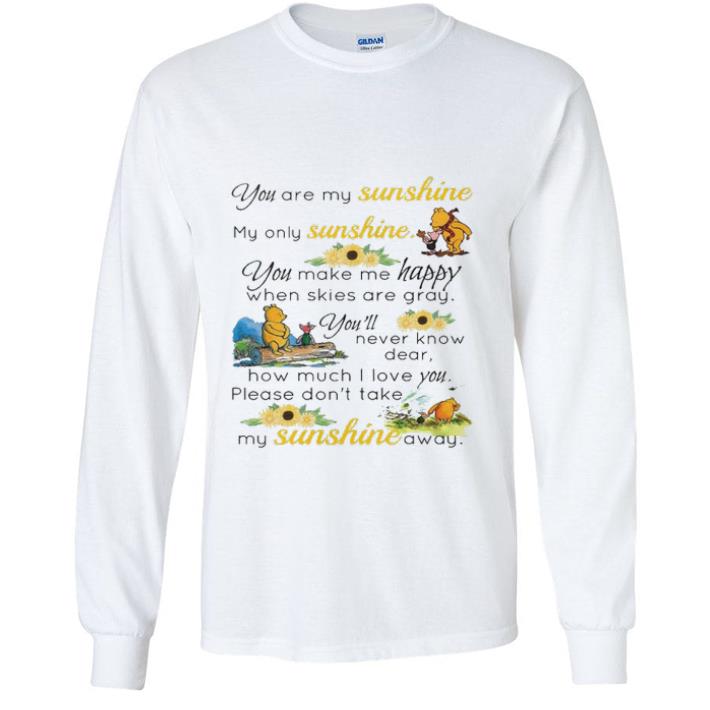 b75a9e47 top pooh you are my sunshine my only sunshine you make me happy when png shirt 4 - Top Pooh You Are My Sunshine My Only Sunshine You Make Me Happy When.png shirt