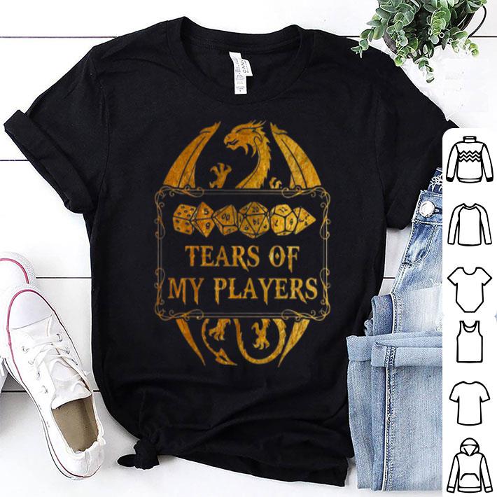 Tears Of My Players Dragons And Dungeons shirt