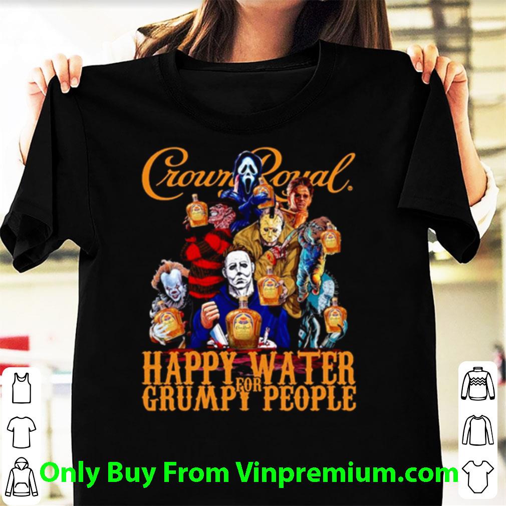 Awesome Horror Characters Mashup Crown Royal Happy Water For Grumpy People shirt