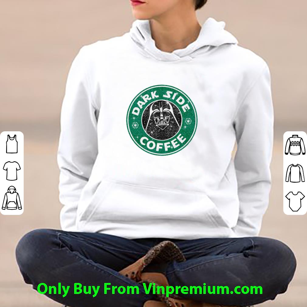 a2ead624 original darth vader dark side coffee starbuck logo shirt 4 - Original Darth Vader Dark Side Coffee Starbuck Logo shirt