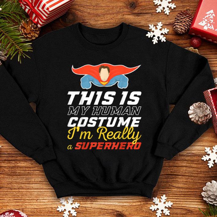 Original This Is My Human Costume I'm Really A Superhero Halloween shirt 1650bca9 original this is my human costume i m really a superhero halloween shirt 4 - Original This Is My Human Costume I'm Really A Superhero Halloween shirt