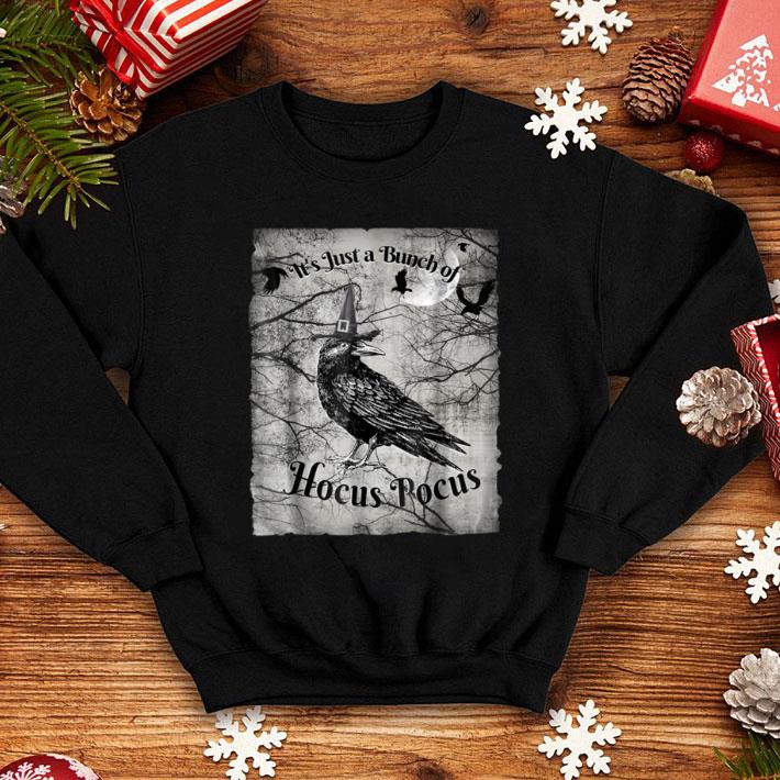Premium Halloween It's Just a Bunch of Hocus Pocus CROW shirt 44c18ced premium halloween it s just a bunch of hocus pocus crow shirt 4 - Premium Halloween It's Just a Bunch of Hocus Pocus CROW shirt