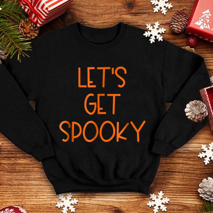 701c080e great funny halloween let s lets get spooky shirt 4 - Great Funny Halloween Let's Lets Get Spooky shirt
