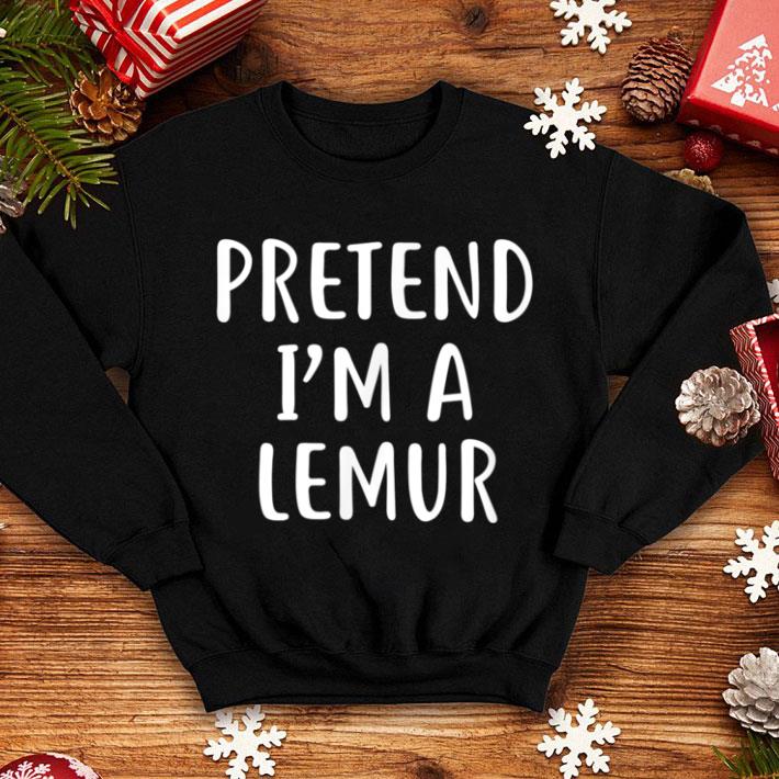 bd0f0ccf great pretend i m a lemur easy lazy halloween costume shirt 4 - Great Pretend I'm A Lemur Easy Lazy Halloween Costume shirt