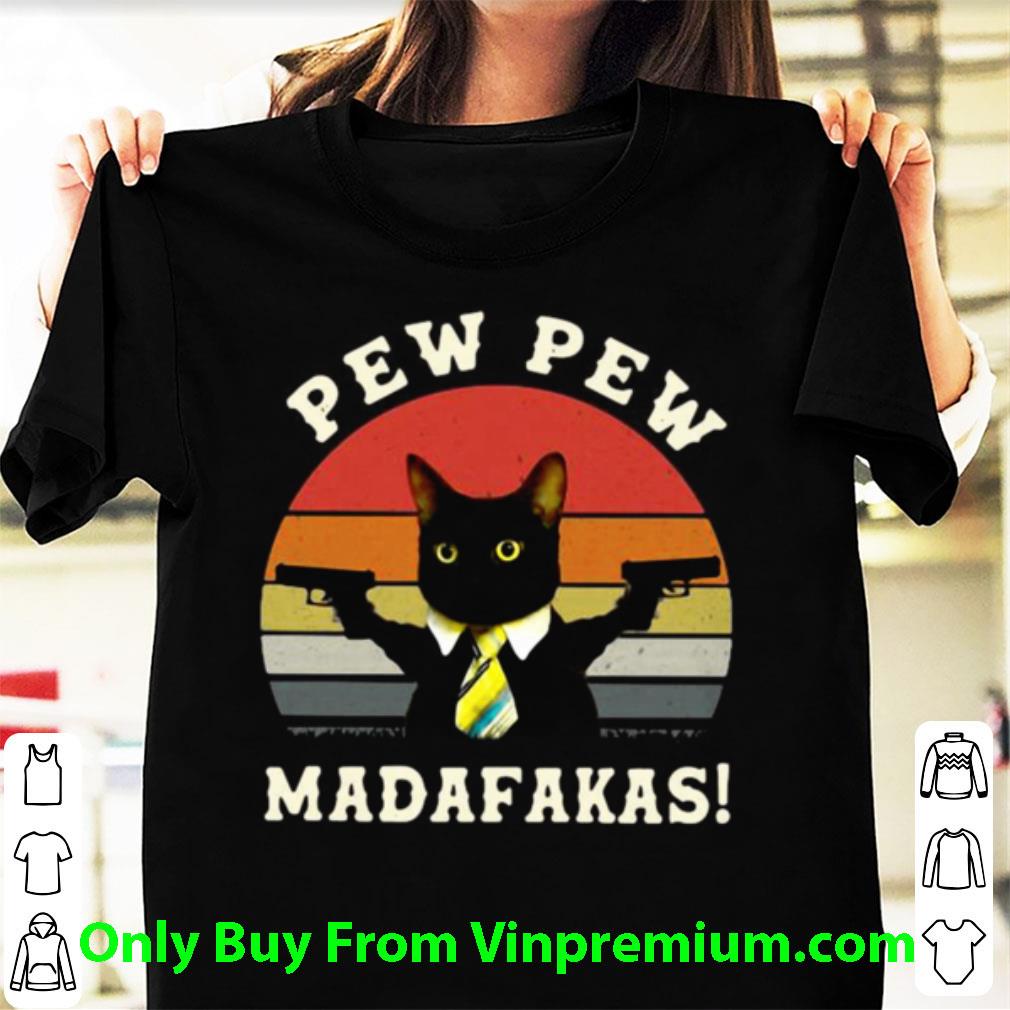 Awesome John Wick Black Cat Pew Pew Madafakas Vintage shirt