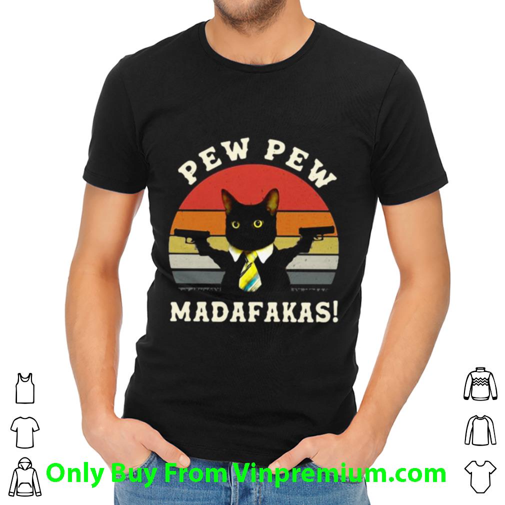 Awesome John Wick Black Cat Pew Pew Madafakas Vintage shirt