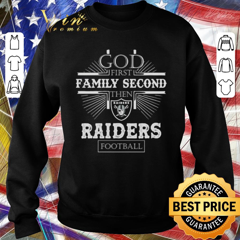 Hot Cross God first family second then Raiders football shirt 15ccf79f hot cross god first family second then raiders football shirt 4 - Hot Cross God first family second then Raiders football shirt