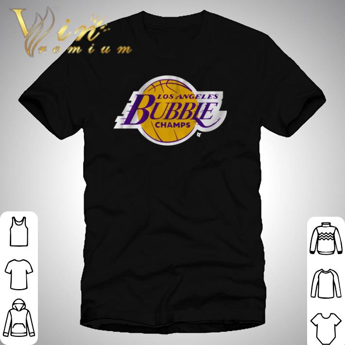 Los Angeles Bubble Champs shirt