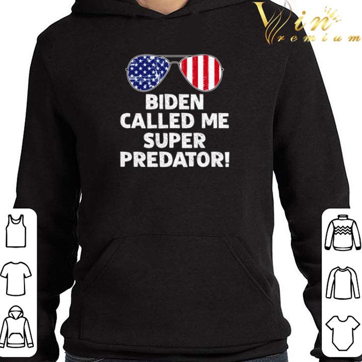 26113258 glasses biden called me super predator shirt 4 - Glasses Biden called me super predator shirt
