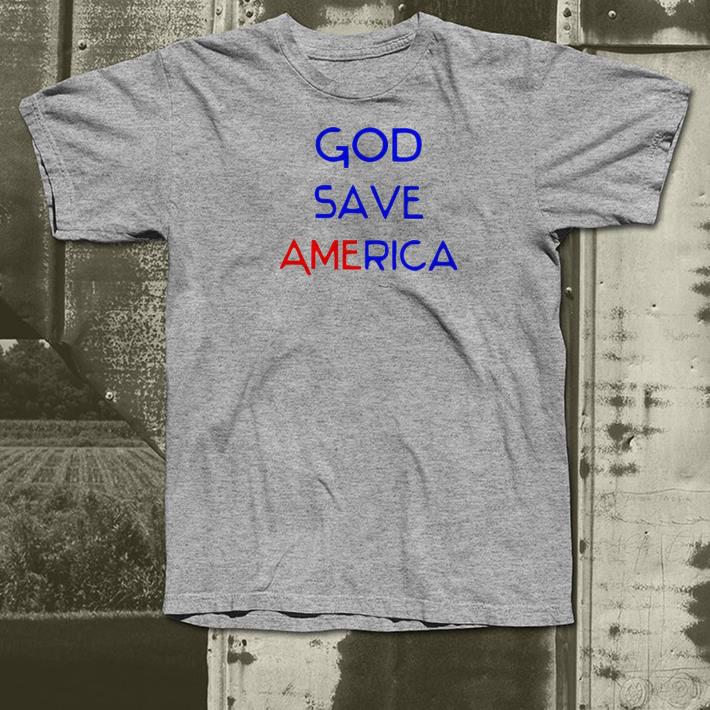Nice God save America Shirt 2a0f4f9f nice god save america shirt 4 - Nice God save America Shirt