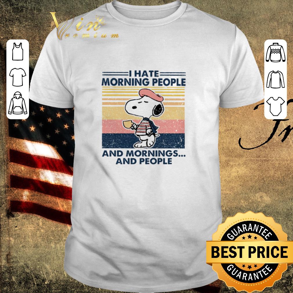 Funny Snoopy I hate morning people and mornings and people vintage shirt