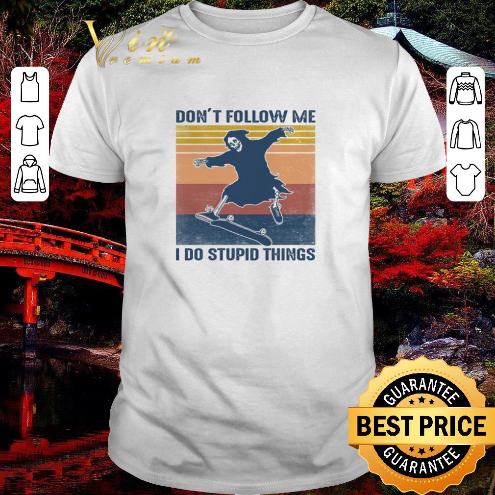 Awesome Devil don’t follow me I do stupid things vintage shirt