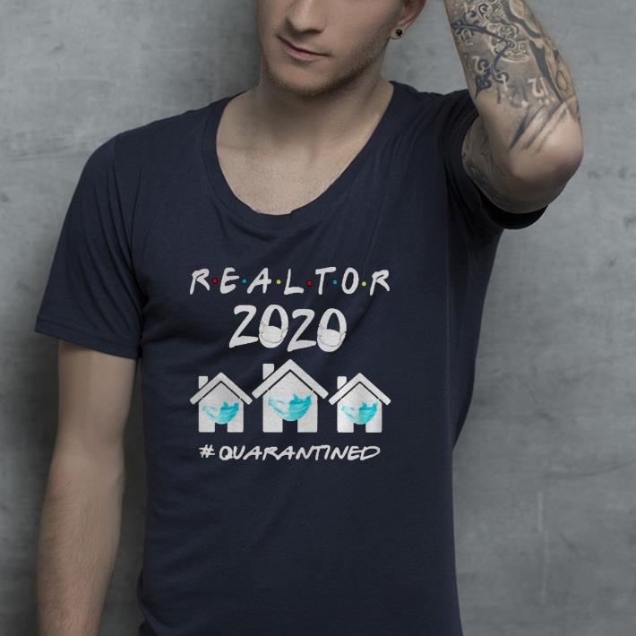 57d8b71b nice realtor 2020 face mask quarantined shirt 4 - Nice Realtor 2020 face mask quarantined Shirt