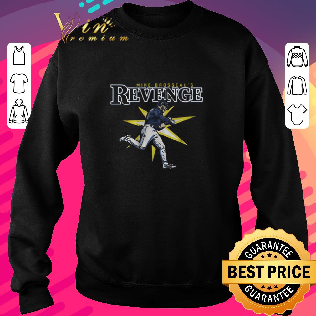 619a1c5f original mike brosseau s revenge shirt 4 - Original Mike Brosseau’s Revenge shirt