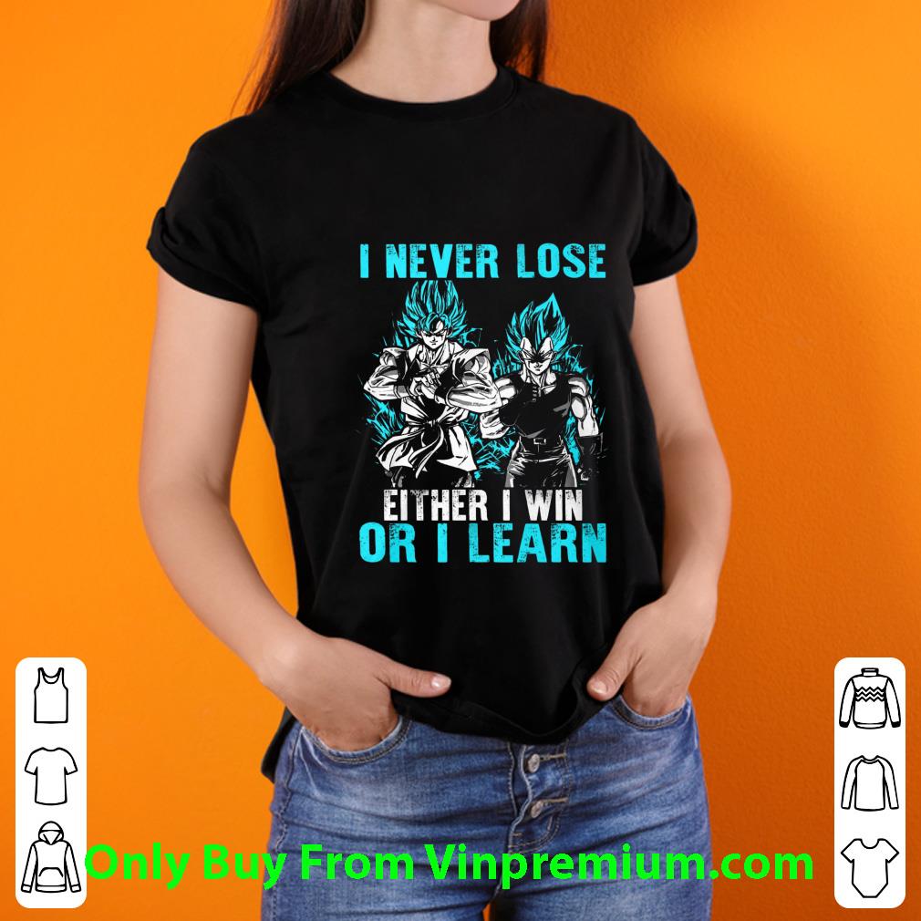Official Dragonball Son Goku I Never Lose Either I Win Or I Learn shirt a2c6ab2a official dragonball son goku i never lose either i win or i learn shirt 4 - Official Dragonball Son Goku I Never Lose Either I Win Or I Learn shirt