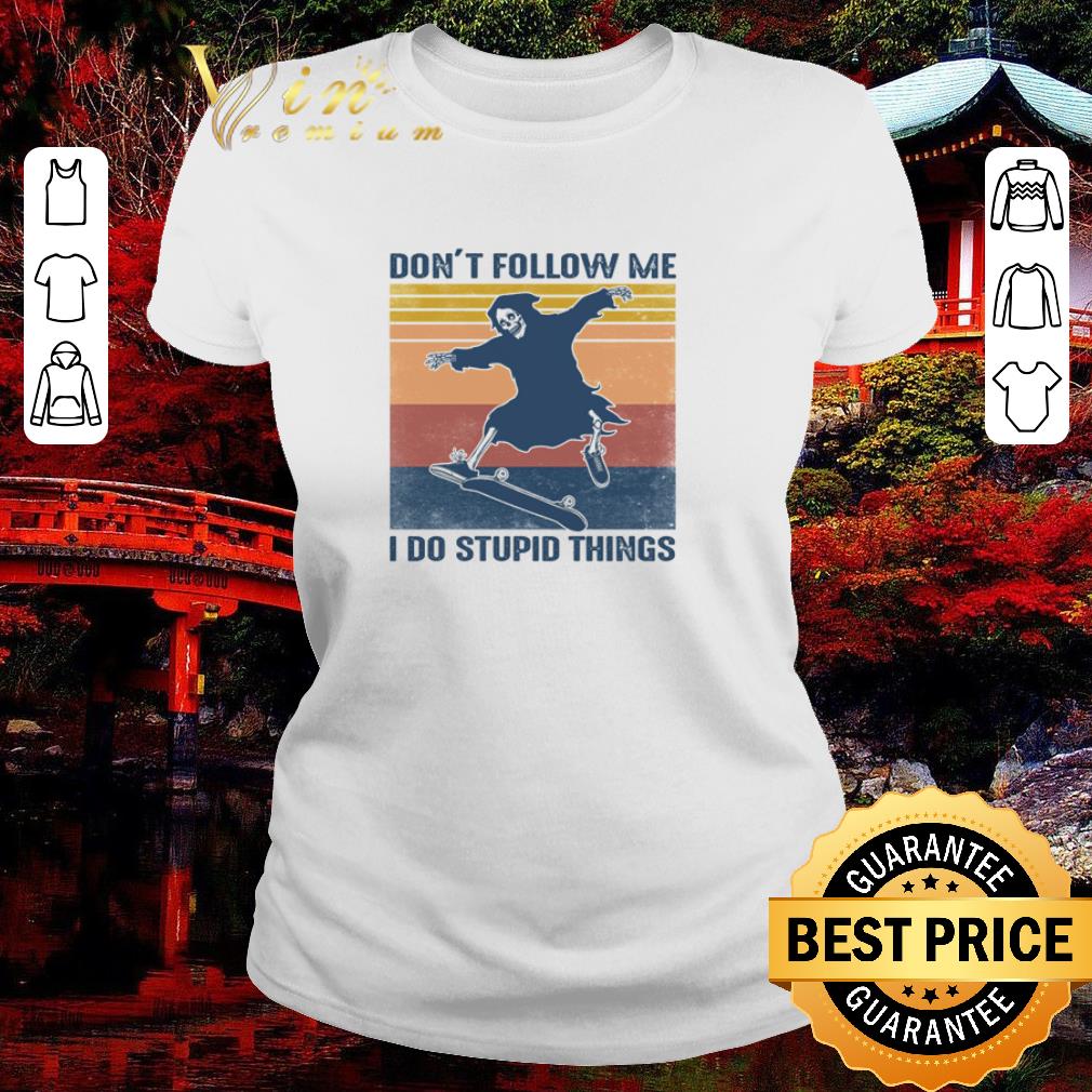 Awesome Devil don’t follow me I do stupid things vintage shirt