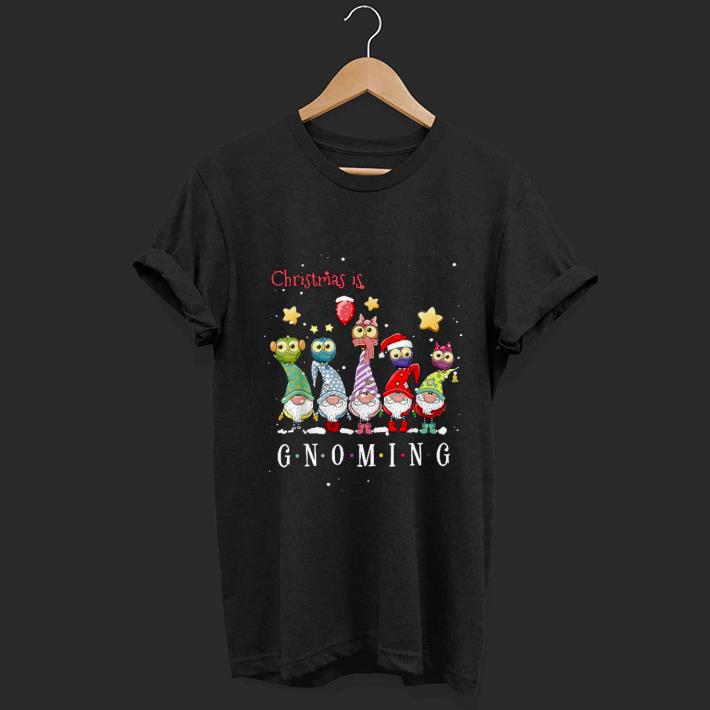 Nice Owls Christmas is Gnoming Shirt