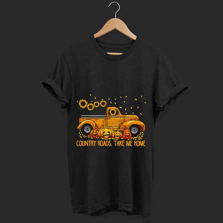 Nice Sunflower Country roads take home Halloween Shirt