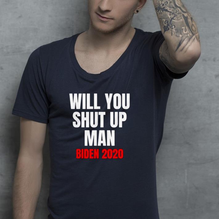 cdebb420 nice will you shut up man trump biden 2020 oficial shirt 4 - Nice Will You Shut Up Man Trump Biden 2020 oficial Shirt