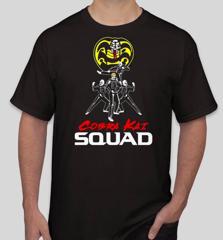 f496ba71 nice cobra kai squad shirt 4 - Nice Cobra Kai Squad Shirt