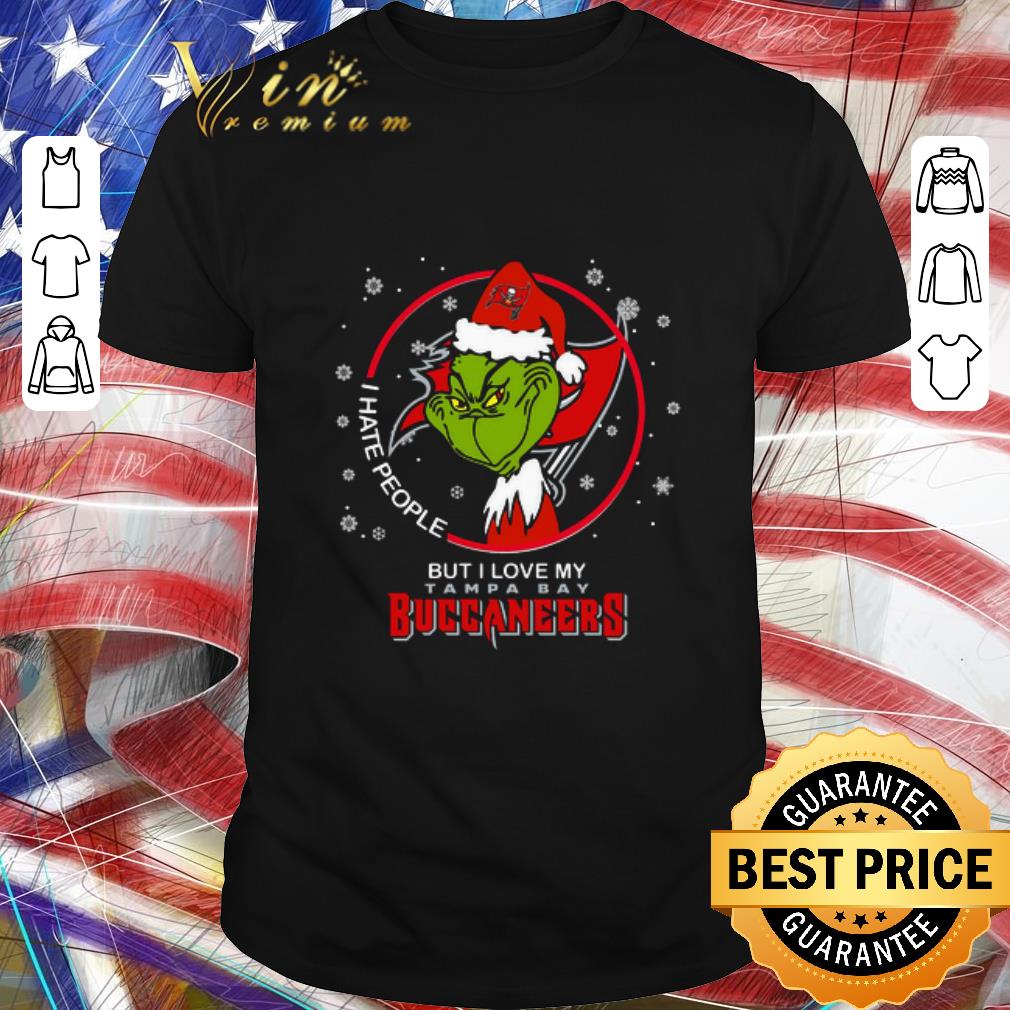 Funny I Hate People But I Love My Tampa Bay Buccaneers Grinch shirt
