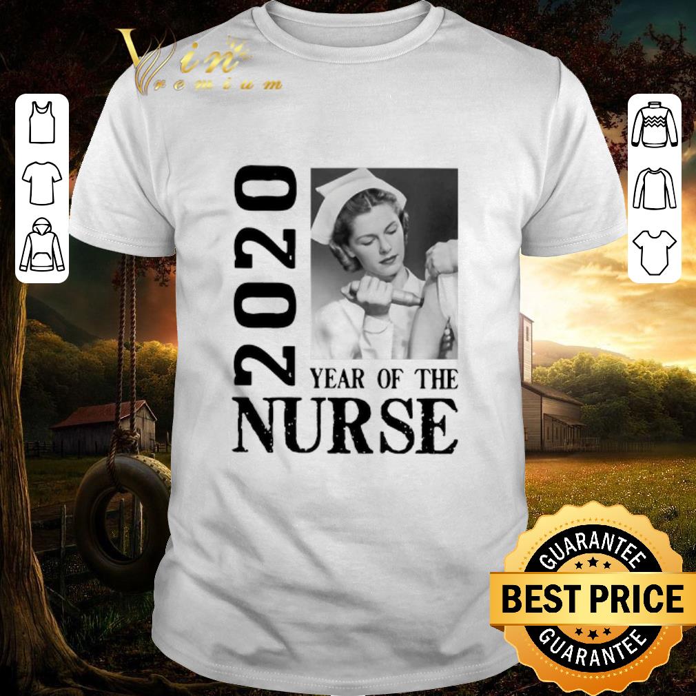 Funny 2020 Year Of The Nurse shirt