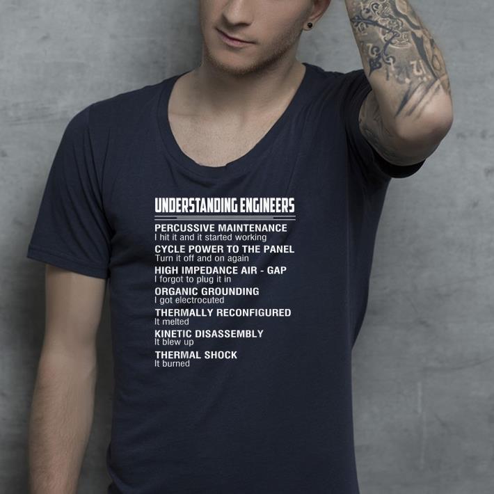 401a0ab3 nice understanding engineers shirt 4 - Nice Understanding Engineers Shirt
