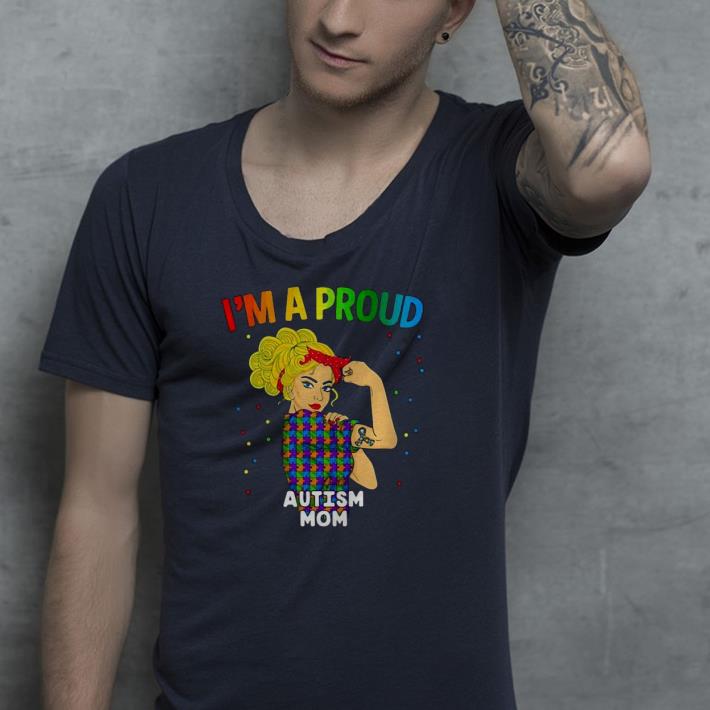 432cc7b1 nice im a proud autism mom shirt 4 - Nice Im A Proud Autism Mom Shirt