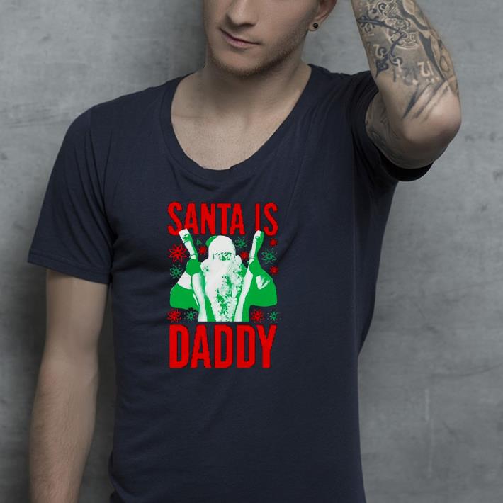8cbdaf00 nice santa is daddy ugly christmas shirt 4 - Nice Santa Is Daddy Ugly Christmas Shirt