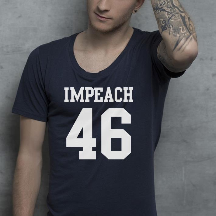 920afbac nice impeach 46 joe biden shirt 4 - Nice Impeach 46 Joe Biden Shirt