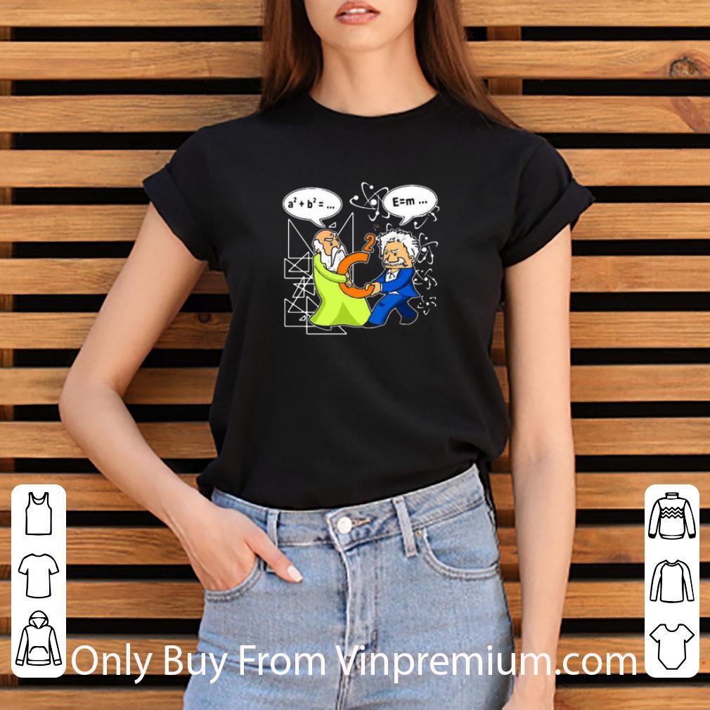 Hot Pythagoras Albert Einstein Math shirt 9b8cf38d hot pythagoras albert einstein math shirt 4 - Hot Pythagoras Albert Einstein Math shirt