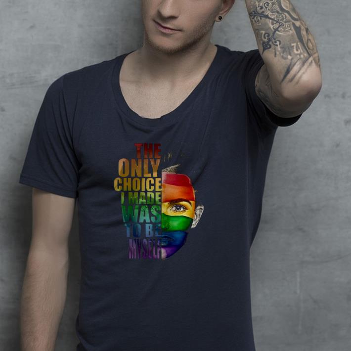 cf1b9a13 nice ruby rose the only choice i made was to be myself lgbt shirt 4 - Nice Ruby Rose The only choice I made was to be myself LGBT Shirt