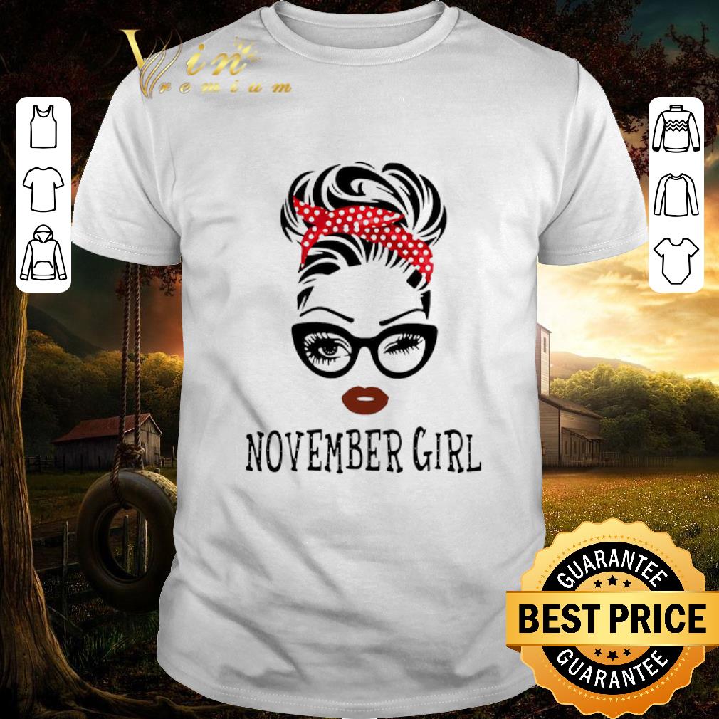 Awesome November Girl shirt