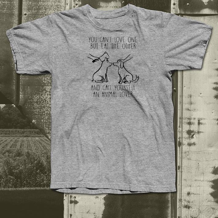 c2bc6b76 nice you can t love one but eat the other and call yourself an animal lover shirt 4 - Nice You Can’t Love One But Eat The Other And Call Yourself An Animal Lover Shirt