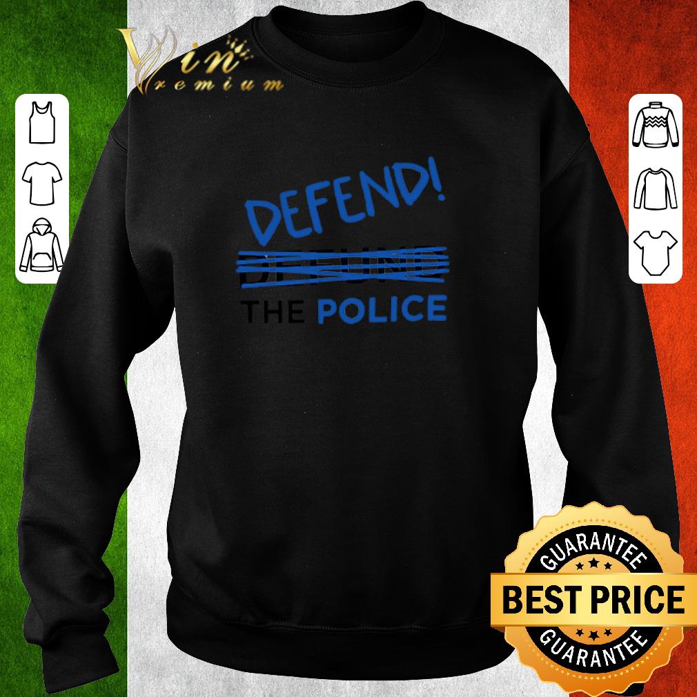 Premium defend the police tee shirt 5fab97d6 premium defend the police tee shirt 4 - Premium defend the police tee shirt