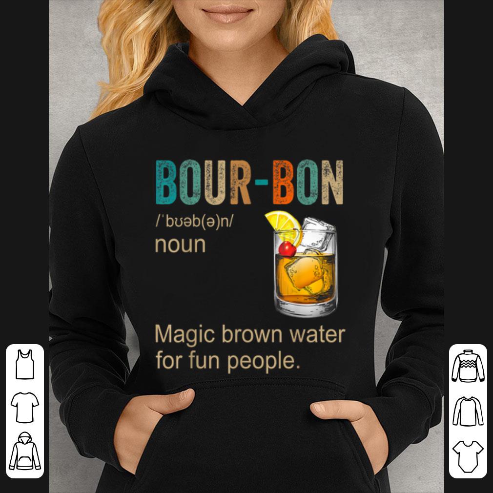 9539feed original bourbon definition magic brown water for fun people shirt 4 - Original Bourbon Definition Magic Brown Water For Fun People shirt