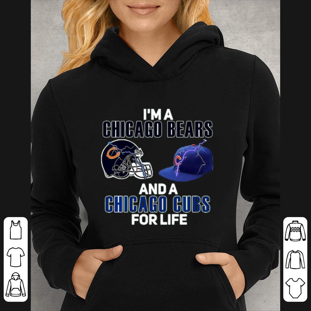 a1c7133a hot i m a chicago bears and a chicago cubs for life shirt 4 - Hot I’m A Chicago Bears And A Chicago Cubs For Life shirt