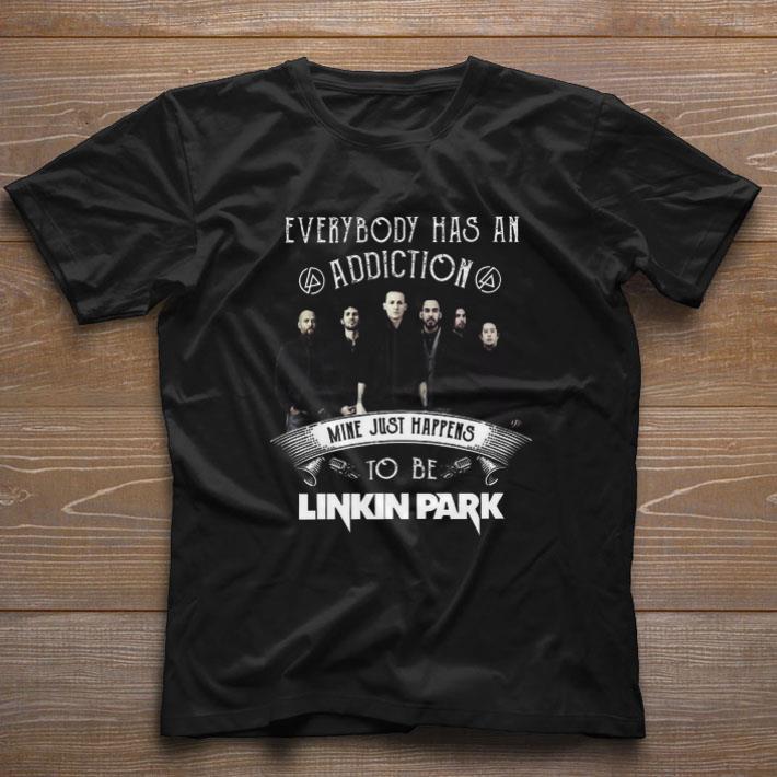 Original Mine Just Happens To Be Linkin Park Everybody Has An Addiction shirt