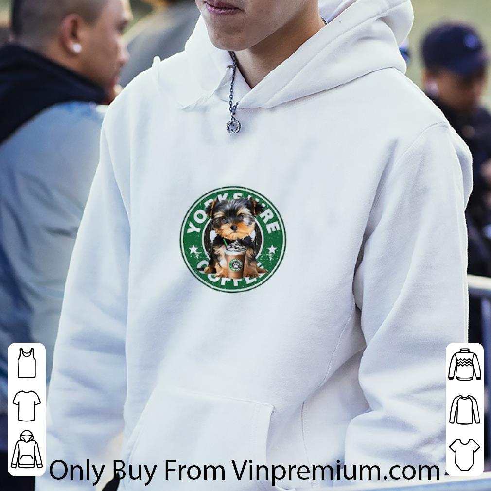 Premium Yorkshire Terriers Starbucks Coffee shirt 1cb5b8b0 premium yorkshire terriers starbucks coffee shirt 4 - Premium Yorkshire Terriers Starbucks Coffee shirt