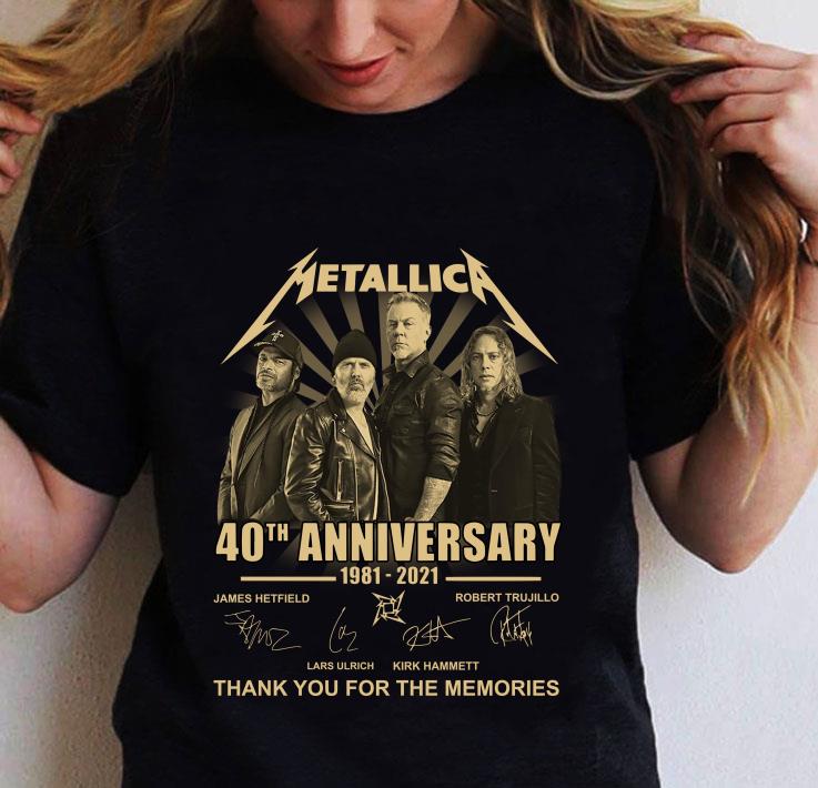 Funny Metallica 40th anniversary 1981-2021 thanks you for the memories shirt Funny Metallica 40th anniversary 1981-2021 thanks you for the memories shirt